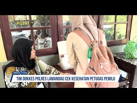 TIM DOKKES POLRES LAMANDAU CEK KESEHATAN PETUGAS PEMILU 2024