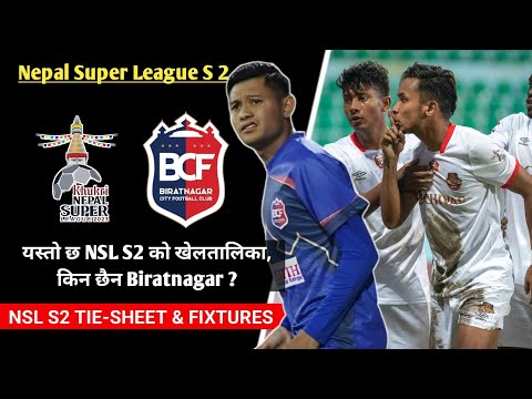 Nepal Super League S2मा यस्तो छ खेल तालिका | Biratnagar City FCको छैन सहभागीता | Tie Sheet & Auction