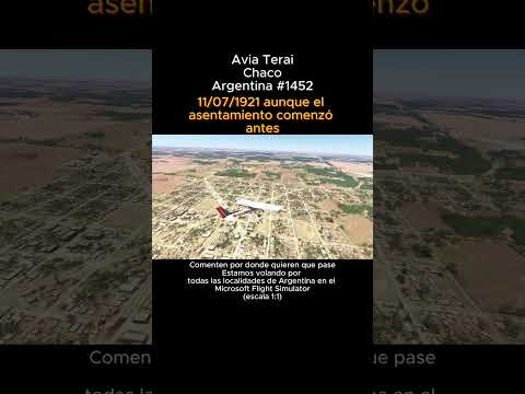 Avia Terai, Chaco desde el Microsoft Flight Simulator #aviaterai #chaco #msfs #argentina