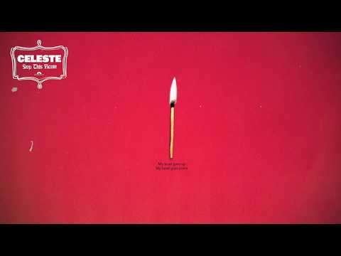 Celeste - Stop This Flame (Official Lyric / Audio)