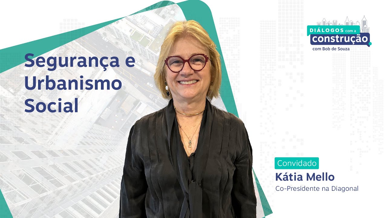 Segurança e Urbanismo Social | Diagonal