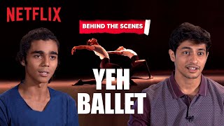 Behind The Scenes | Yeh Ballet | Netflix India video