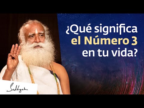 El significado del número 3 en tu vida | Sadhguru