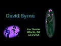David Byrne The Fox Theater Atlanta GA On 12 3 2025 Full Live Concert 4K Multi Cam