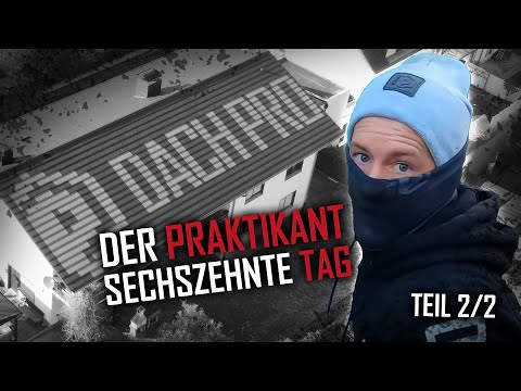 Dachdecker / Der Praktikant - Der sechszehnte Tag 2 / Dach Graffiti / Ankündigung / Herr Christian