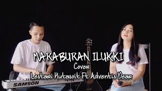 Download lagu MARABURAN ILUKKI - Lestari Hutasoit (Cover) mp3 Download lagu MARABURAN ILUKKI - Lestari Hutasoit (Cover) mp3
