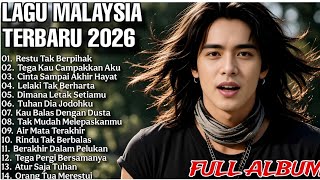 Download lagu LAGU MALAYSIA TERBARU 2026 PALING SEDIH 💔 | FULL ALBUM LAGU MELAYU PALING SEDIH mp3