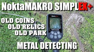 Metal Detecting: Nokta Makro Simplex+ Old Park Hunt