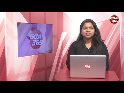 GOA365 ENGLISH NEWS BULLETIN  10TH JUNE 2023