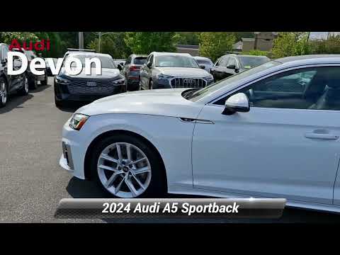 Used 2024 Audi A5 Sportback Premium Plus 45 TFSI quattro S tronic, Devon, PA A5R0363L
