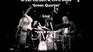 Bryan Corbett & Chris Dodd - Green Quartet - 'War Pigs' Live
