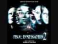 Final Destination 2 Soundtrack - 01. Main Title 