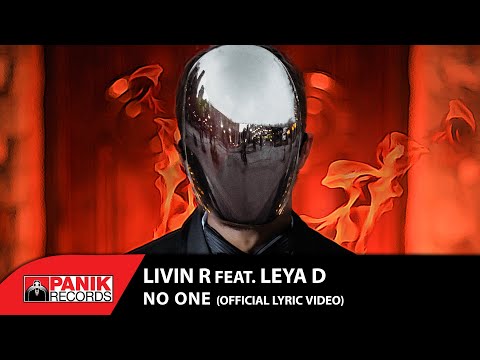 Livin R feat. Leya D - No One - Official Lyric Video