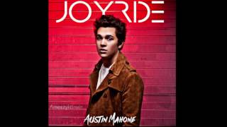 Austin Mahone - Joyride (Official Audio)