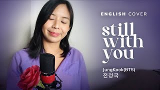 JungKook(BTS)- Still With You-English Cover by Flo