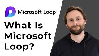 What is Microsoft Loop [Full Guide 2026]