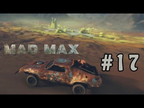 Mad Max Walkthrough Part 17 - A New Mysterious Location