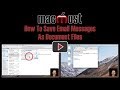 How To Save Email Messages As Document Files (#1731)