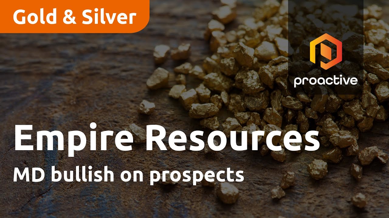 Empire Resources MD bullish on prospects