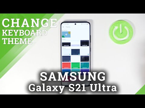 How to Change Theme of Keyboard in Samsung Galaxy S21 Ultra – Set Up Different Device Look
