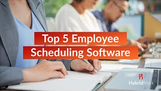 Top 5 Employee Scheduling Software 2020