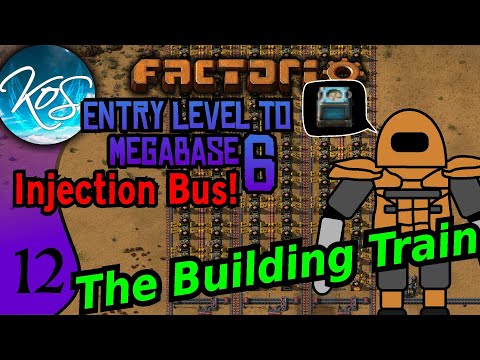 Factorio - Entry Level to Megabase 6: Injection Bus 12 - URANIUM PROCESSING & BUILDING TRAIN SETUP