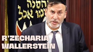 המסר האחרון של הרב זכריה וולרשטיין זצ"ל לט"ו באב יחד לפני פטירתו - חובה לצפות