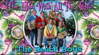 Beach Boys Christmas- The Man With All The Toys