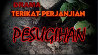 Download lagu DRAMA CAHAYA MUDA - TERIKAT PERJANJIAN PESUGIHAN mp3