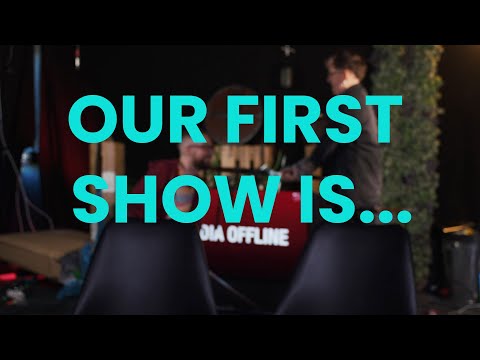 Our First Show is...