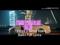 Tymore X Sama Blake Ballin Full Lyrics 2020 Subscribe My Channel