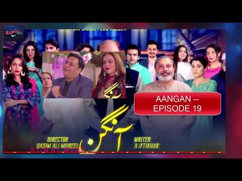 AANGAN EPISODE 19/APNA TV