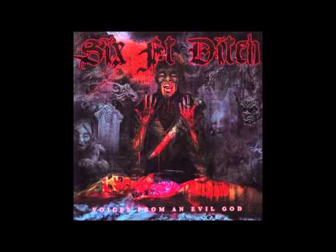 Six Ft Ditch - 07 Blood On The Soil