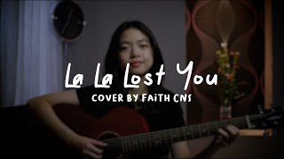 Download lagu La La Lost You - NIKI | #coverbyfaithcns mp3 Download lagu La La Lost You - NIKI | #coverbyfaithcns mp3