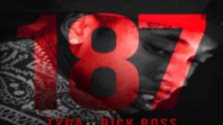 Tyga - Dope (187) ft. Rick Ross    Remix by G-9 / MWK RECORDS 1
