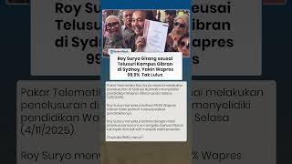 Roy Suryo Girang seusai Telusuri Kampus Gibran di Sydney, Yakin Wapres 99,9%  Tak Lulus