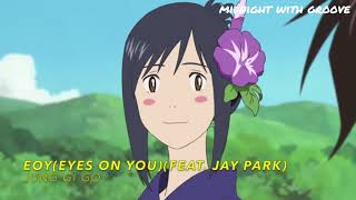 EOY(Eyes On You)(Feat. Jay Park) - 정기고(Jung Gi Go)