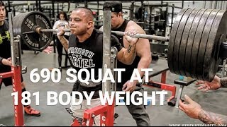 UNBELIEVABLE 690 POUND SQUAT AT 181 BODY WEIGHT!!!
