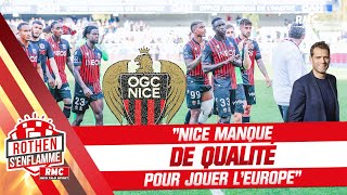 Ligue 1 : Nice manque de qualité pour jouer l'Europe tacle Rothen