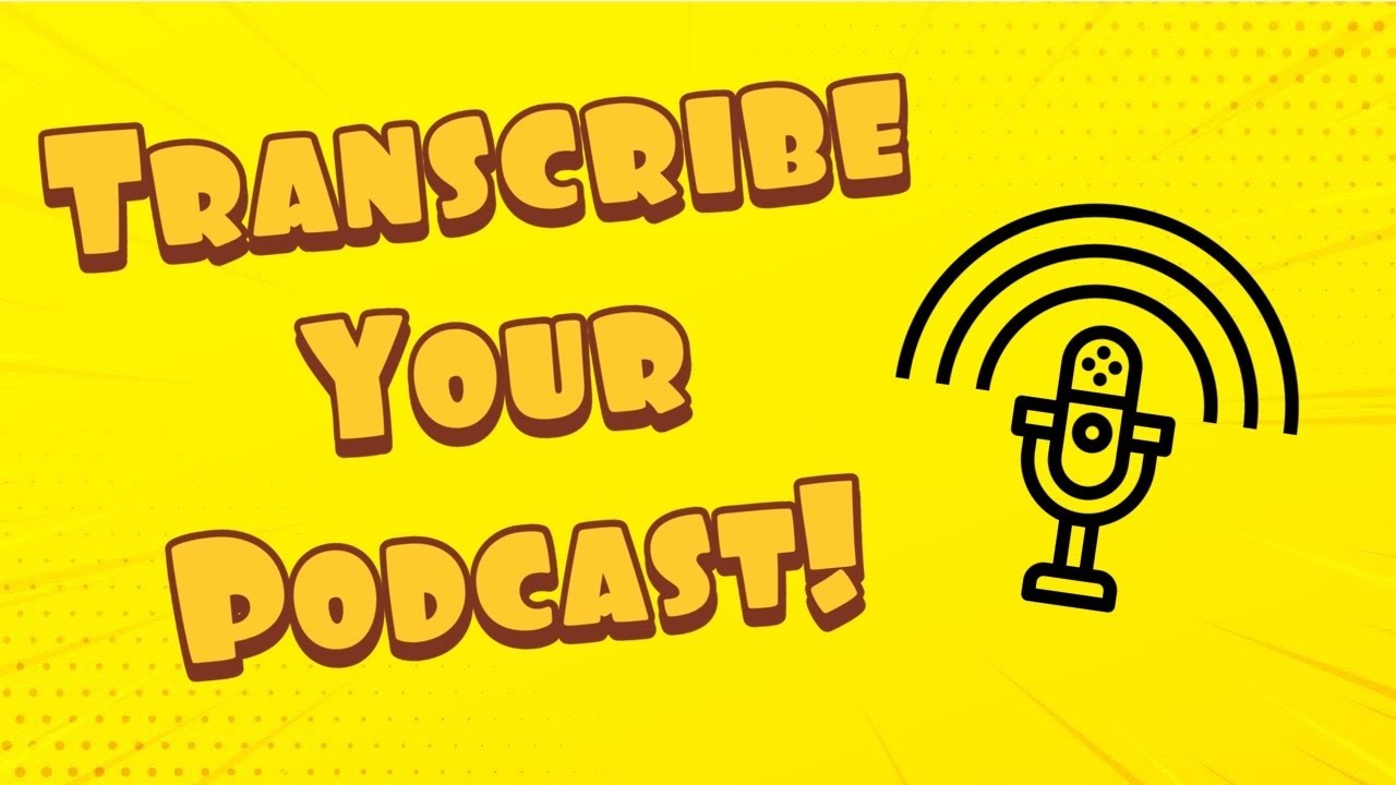 Free Way To Transcribe Your Podcast!