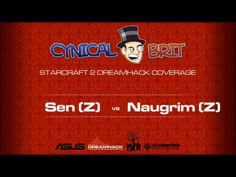 DreamHack 2011 : Match 2 - Sen (Z) v Naugrim (Z)