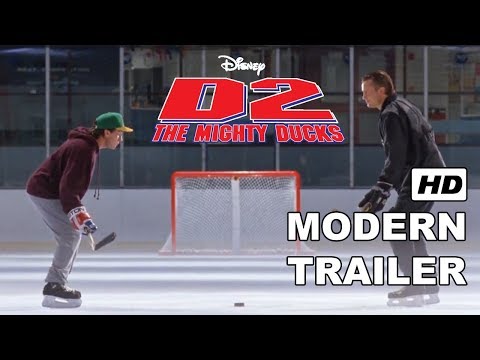 MODERN TRAILER - D2 The Mighty Ducks