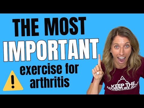 MOST important exercise to master if you have arthritis!