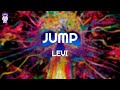 Levi - Jump // Lyrics
