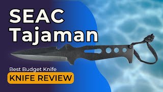 SEAC Tajaman Dive Knife Review: Best Budget Knife