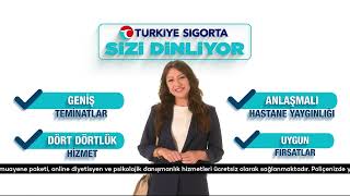 Türkiye Sigorta Tamamlayıcı Sağlık Sigortası