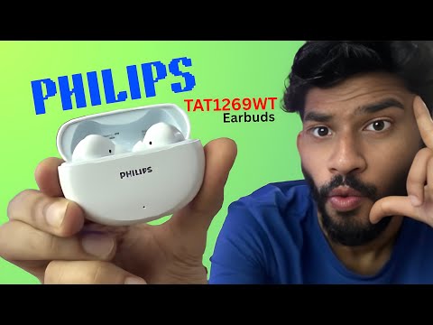 Thumbnail for PHILIPS TAT1269WT/94 Earbuds Unboxing & Full Detailed Review ! Under ₹1099/- 😳
