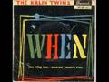 The Kalin Twins : When (Live)