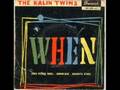 The Kalin Twins : When (Live) 