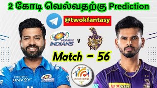 MI vs KKR Match 56 IPL Dream11 prediction in Tamil |mi vs kkr IPL prediction|2k Tech Tamil